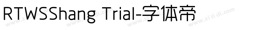 RTWSShang Trial字体转换